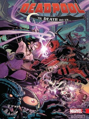 cover image of Deadpool (2015): World's Greatest, Volume 8